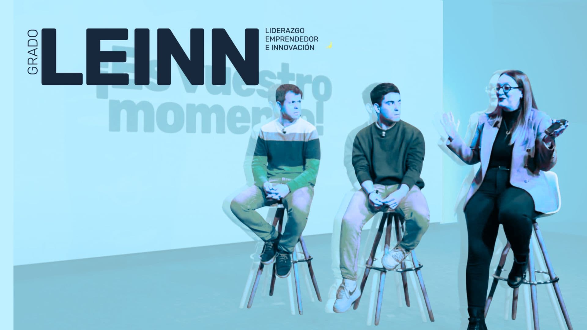 Grado en Liderazgo, Emprendimiento & Innovación (LEINN)